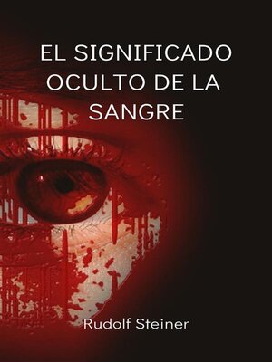 cover image of El significado oculto de la sangre (traducido)